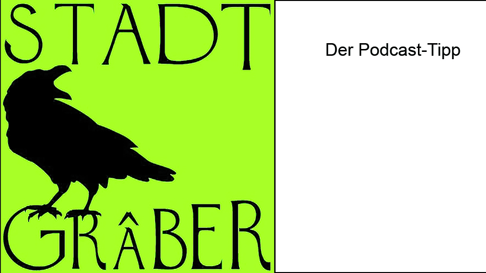 Logo des Podcastes "Stadtgräber"
